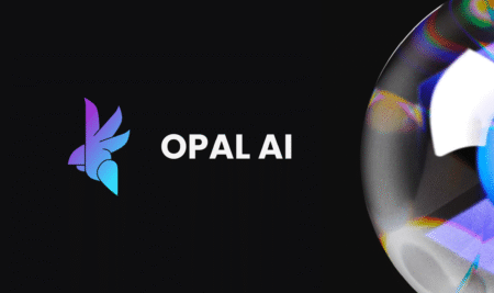 گوگل از Opal رونمایی کرد | ساخت اپلیکیشن بدون کدنویسی با هوش مصنوعی